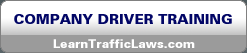 Company Driver Training - LearnTrafficLaws.com